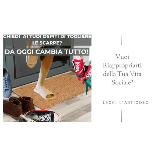 Salvataggio della Vita Sociale: Accogli i tuoi Ospiti con le Scarpe ai Piedi