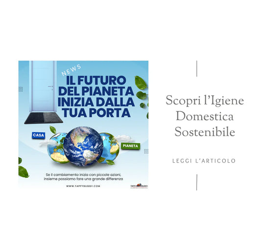 Come TappyBuggy Contribuisce al Rispetto per l'Ambiente: Un Piccolo Gesto per un Grande Impatto